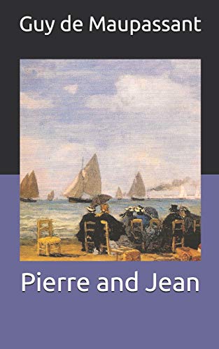 Pierre and Jean