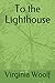 To the Lighthouse