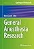 General Anesthesia Research