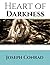 Heart Of Darkness: ( Annotated ) 100th Anniversary Collection. An Unabridged Edition.