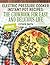 Electric Pressure Cooker Instant Pot Recipes by Esther   Smith