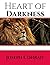 Heart Of Darkness: ( Annotated ) 100th Anniversary Collection. An Unabridged Edition.