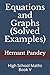 Equations and Graphs (Solved Examples): High School Maths - Book V