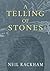A Telling of Stones