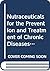 Nutraceuticals for the Prev...
