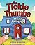 The Tickle Thumbs: A Tickli...