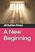 A New Beginning