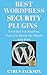 Best WordPress Security Plugins: The 58 Best Free WordPress Plugins For Making Your Website Hack-Proof