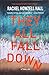 They All Fall Down