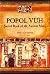 Popol Vuh: Sacred Book of the Ancient Maya Electronic Database