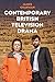 Contemporary British Televi...