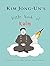 Kim Jong Un's Little Book Of Kalm