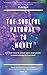 The Soulful Pathway to Mone...