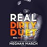 Real Dirty Duet by Meghan March