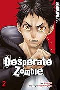 Desperate Zombie