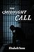 The Midnight Call