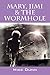 Mary, Jimi & The Wormhole