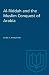 Al-Riddah and the Muslim Conquest of Arabia by Elias S. Shoufani