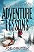 Adventure Lessons: The Trag...