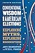 Conventional Wisdom and American Elections: Exploding Myths, Exploring Misconceptions