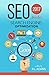 Seo 2017: Master Search Engine Optimization