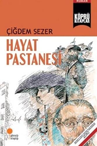 Hayat Pastanesi (Paperback)