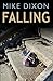 Falling Mike Dixon