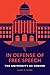 In Defense of Free Speech: ...