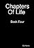 Chapters Of Life Book Four