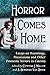 Horror Comes Home by Cynthia J. Miller