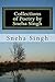 Collections of Poetry by Sneha Singh by Sneha Singh