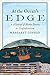 At the Ocean's Edge: A History of Nova Scotia to Confederation