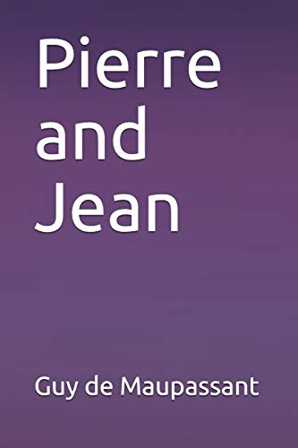 Pierre and Jean