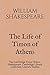 The Life of Timon of Athens: The Cambridge Dover Wilson Shakespeare. Cambridge Library Collection. Literary Studies