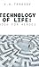 Technology Of Life: Book Fo...