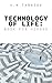 Technology Of Life: Book Fo...