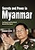 Secrets and Power in Myanmar by Andrew Selth