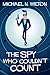 The Spy Who Couldn't Count