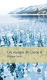Les Voyages de Cosme K