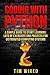 Coding with Python: A Simple Guide to Start learning: Lots of Exercises and Projects for Distributed Computing Systems (python for beginners)