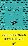 Dans l’oeil de Jaya