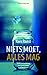 Niets Moet Alles Mag by Kees Roest