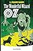 The Wonderful Wizard of Oz Illustrated