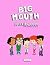 Big Mouth Coloring Book