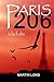 Paris 206 à la folie (French Edition)