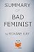 Summary of Bad Feminist by ...