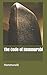 The Code of Hammurabi