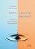 Hope: A Form of Delusion: B...