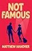 Not Famous