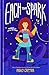 Each Tiny Spark (Thorndike Press Large Print Middle Reader)